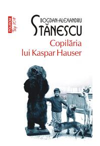 Copertă produs Copilăria lui Kaspar Hauser
