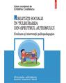Copertă produs Abilități sociale &icirc;n tulburarea din spectrul autismului. Evaluare și intervenții psihopedagogice - thumb 1