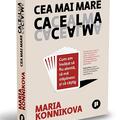 Copertă produs Cea mai mare cacealma. Cum am &icirc;nvățat să fiu atentă, să mă stăp&acirc;nesc și să c&acirc;știg - gallery small 