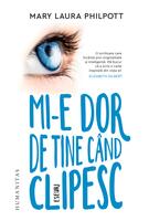 Imagine produs Mi-e dor de tine c&acirc;nd clipesc