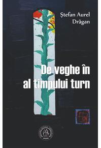Copertă produs De veghe &icirc;n al timpului turn