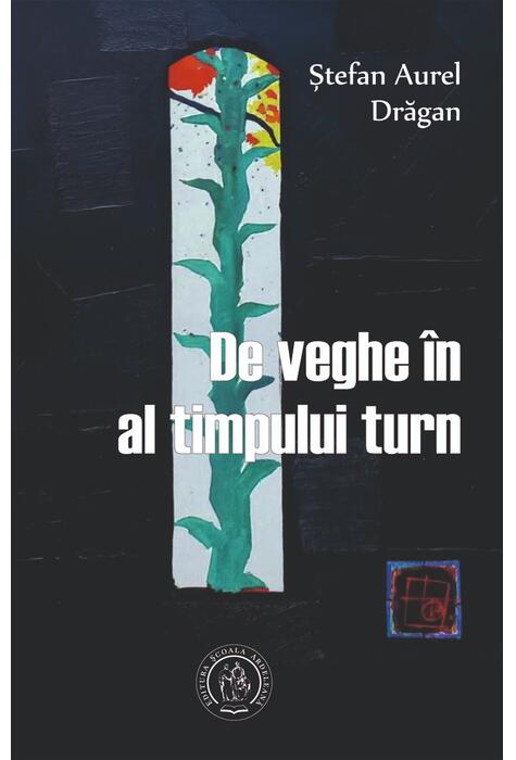 Copertă produs De veghe &icirc;n al timpului turn