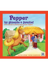 Copertă produs Pepper &icirc;și găsește o familie!