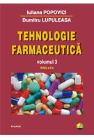 Copertă produs Tehnologie farmaceutică (Vol. III)