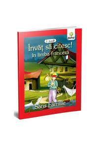 Copertă produs Singur pe lume. Sans Famille. &Icirc;nvăț să citesc. Limba franceză, nivelul 2 (7+ ani)