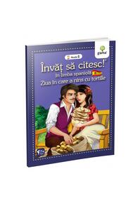 Copertă produs Ziua &icirc;n care a nins cu tortille. &Icirc;nvăț să citesc. Limba spaniolă, nivelul 1 (7+ ani)