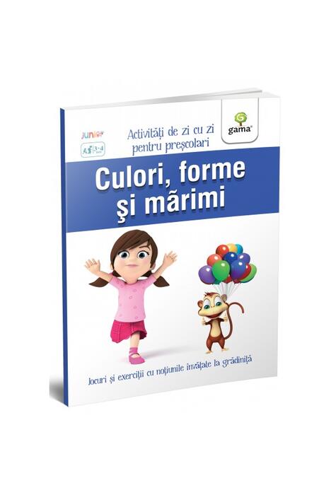 Copertă produs Culori, forme și mărimi. Activități de zi cu zi