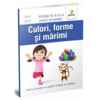 Copertă produs Culori, forme și mărimi. Activități de zi cu zi