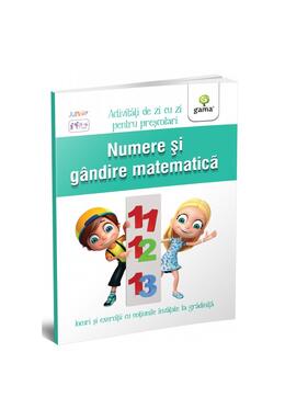 Copertă produs Numere și g&acirc;ndire matematică. Activități de zi cu zi