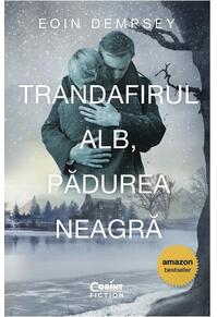 Copertă produs Trandafirul Alb, Pădurea Neagră