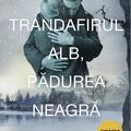 Copertă produs Trandafirul Alb, Pădurea Neagră - gallery small 