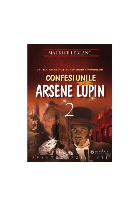 Copertă produs Confesiunile lui Ars&egrave;ne Lupin (Vol. II)