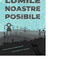 Copertă produs Lumile noastre posibile: antologie de proză speculativă queer feministă - gallery small 