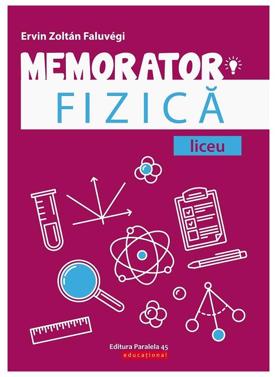 Copertă produs Memorator de Fizică pentru liceu - gallery big 1