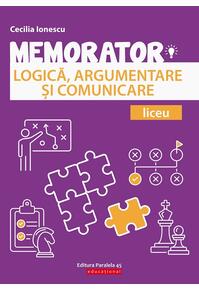 Copertă produs Memorator de Logică, argumentare și comunicare pentru liceu