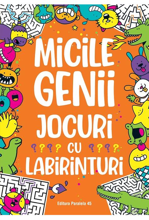 Copertă produs Micile genii: Jocuri cu labirinturi