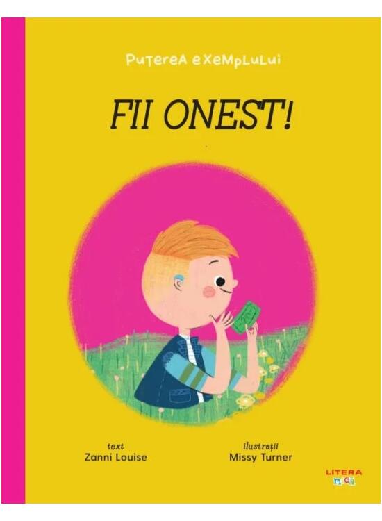 Copertă produs Fii onest! Puterea exemplului - gallery big 1