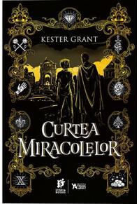 Copertă produs Curtea miracolelor