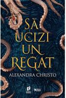Să ucizi un regat