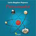 Copertă produs Fizica simpatică - gallery small 
