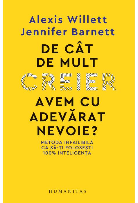 Copertă produs De c&acirc;t de mult creier avem cu adevărat nevoie?