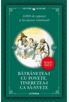 Imagine produs Bătr&acirc;nețea-i cu povețe, tinerețea-i ca să-nvețe. 6000 de expresii și locuțiuni rom&acirc;nești