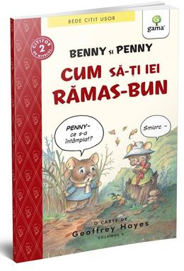 Copertă produs Benny și Penny: Cum să-ți iei rămas bun (volumul 6)