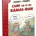 Copertă produs Benny și Penny: Cum să-ți iei rămas bun (volumul 6) - gallery small 