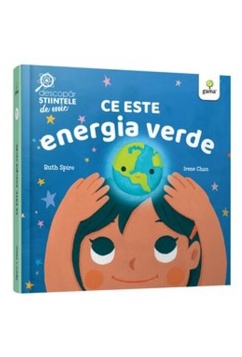 Copertă produs Ce este energia verde. Descopăr științele de mic