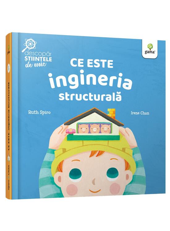 Copertă produs Ce este ingineria structurală. Descopăr științele de mic - gallery big 1
