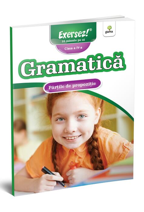 Copertă produs Părțile de propoziție. Gramatică pentru clasa a IV-a