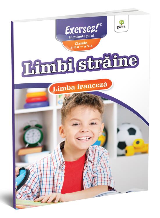 Copertă produs Exersez! Limbi străine. Limba franceză. Clasele II-V - gallery big 1