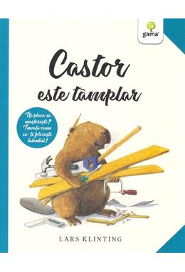 Copertă produs Castor este t&acirc;mplar. CASTOR