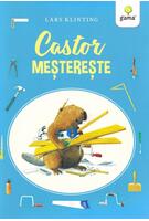 Castor meșterește. CASTOR