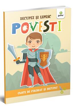 Copertă produs Povești. Colorez, decupez și lipesc!