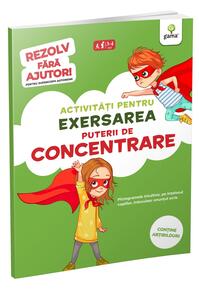 Copertă produs Activități pentru exersarea puterii de concentrare (3-5 ani). Rezolv fără ajutor!