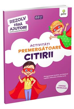 Copertă produs Activități premergătoare citirii (4-6 ani). Rezolv fără ajutor!
