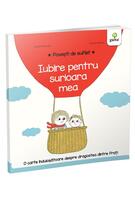 Iubire pentru surioara mea. Povești de suflet