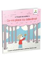Ce-mi place cu adevărat. Povești de suflet