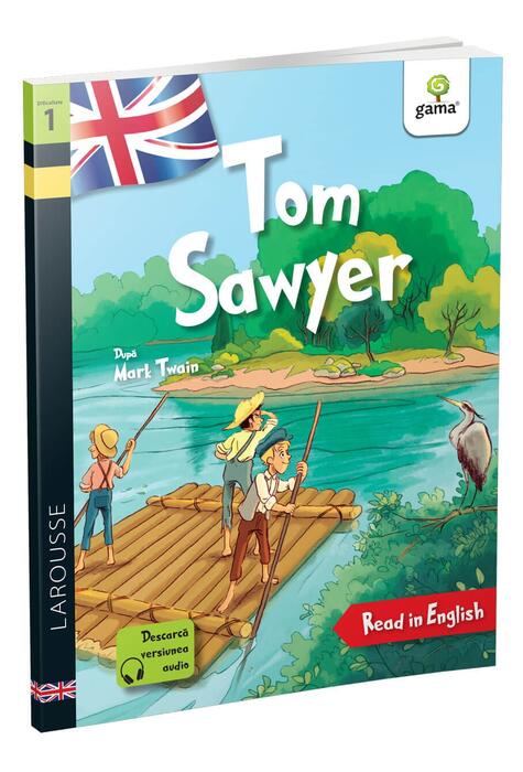 Copertă produs Tom Sawyer. Read in English