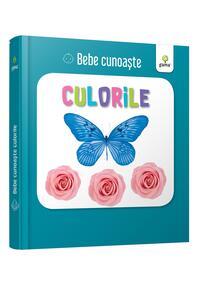Copertă produs Culorile. Bebe cunoaște