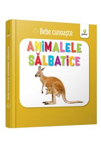 Copertă produs Animalele sălbatice. Bebe cunoaște