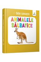 Animalele sălbatice. Bebe cunoaște