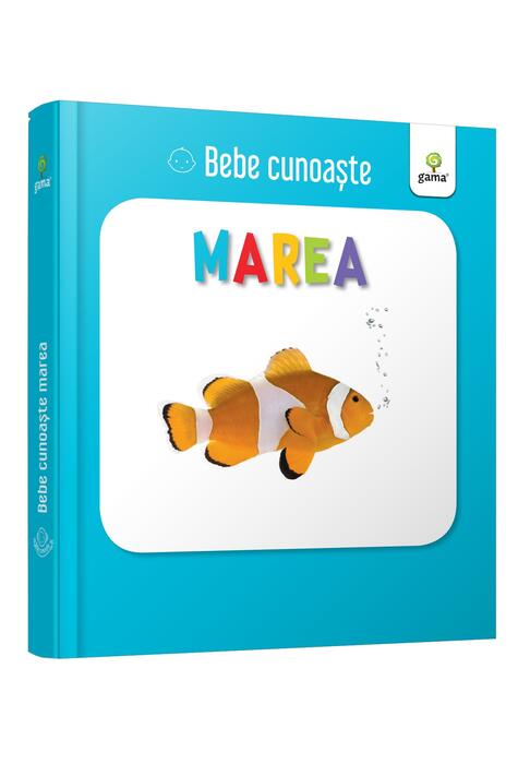 Copertă produs Marea. Bebe cunoaște