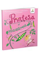 Prințesa și mazărea. Poveștile prințesei