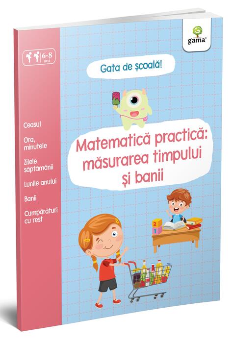Copertă produs Matematică practică: măsurarea timpului și banii