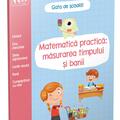 Copertă produs Matematică practică: măsurarea timpului și banii - gallery small 