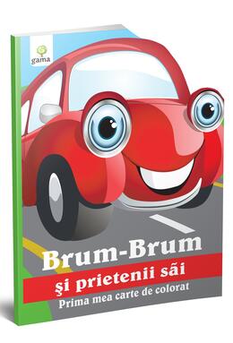Copertă produs Brum-Brum şi prietenii săi. Prima mea carte de colorat