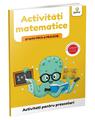 Copertă produs Activități matematice. Grupele mică și mijlocie. Activități pentru preșcolari - thumb 1