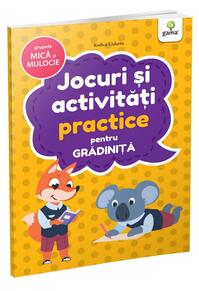 Copertă produs Jocuri și activități practice. Grupa mică și mijlocie. Jocuri și activități pentru grădiniță